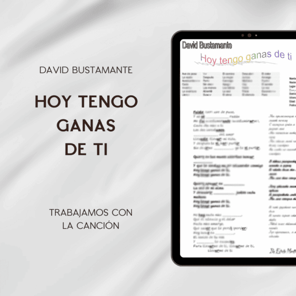 Hoy tengo ganas de ti [CANCIÓN] [A2]