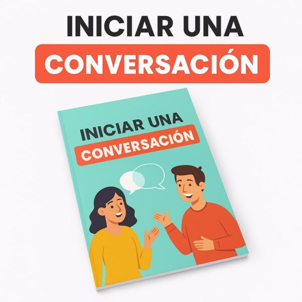 Iniciar una Conversación [A1-A2][VIDEO]