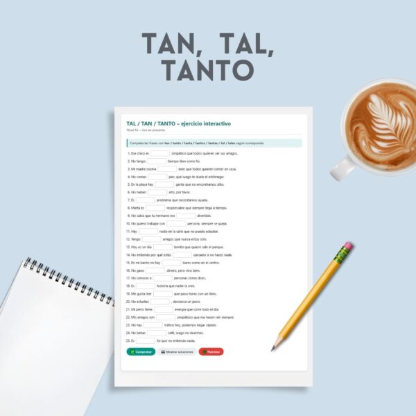 Tal, tan, tanto [A1]